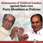 Statements of Political leaders against their own party members or policies